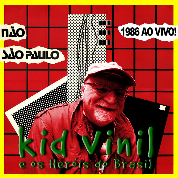 Kid_vinil_Nao_Sao_Paulo_Live