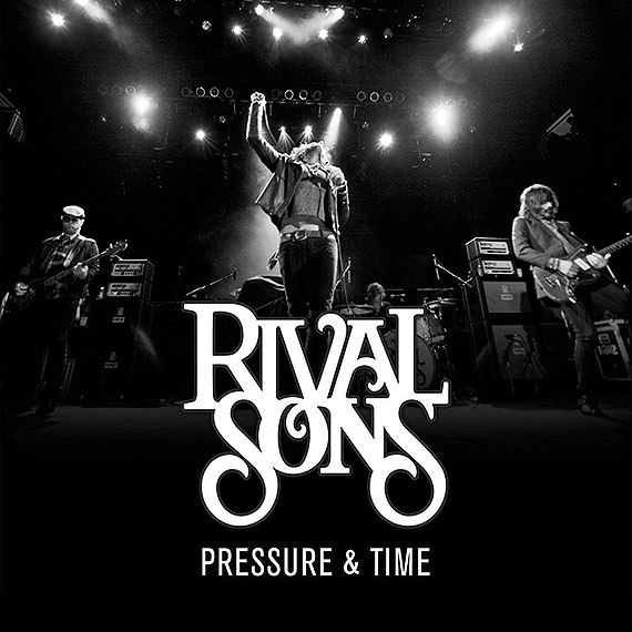 rival sons pressure e time